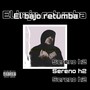 El Bajo Retumba