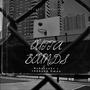 Outta Bounds (feat. 100Band Dman) [Explicit]