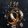 I Do (Explicit)