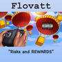 Risks and REWARDS (Explicit)