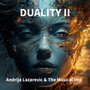 Duality II