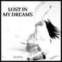 Lost In My Dreams