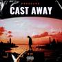 Cast Away (Explicit)