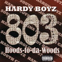 803 - Hoods-to-da-Woods