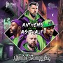 Anthems Of The Asphalt (Explicit)