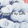 Forever My Love