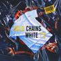 Gold Chains and White Ts (Explicit)