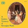 A Golden Treasury of Georgian Music on Original Instruments