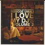 I Love My DJs, Vol. 2 (Explicit)