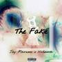 The Fake (feat. Nxhemia)