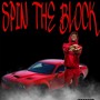 Spin The Block (Explicit)