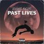 Past Lives (Explicit)