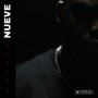 Nueve (Explicit)