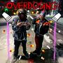 OVERDOSING (Explicit)