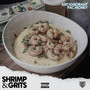 Shrimp & Grits (Explicit)