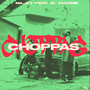 Choppa's (Explicit)