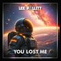 You Lost Me (Radio Edit)