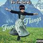 Favorite Things (feat. Kingg Melanin & GreatnessisEz) [Explicit]