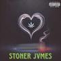 Stoner Jvmes (Explicit)