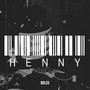 Henny (Explicit)