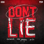 Don't Lie (feat. EBK Jaaybo) [Explicit]