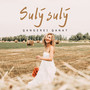 Sulý sulý (Acoustic Version)