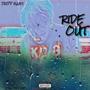 Ride Out (Explicit)