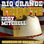 Rio Grande: Tribute to Eddy MitchellDe: Tribute to Eddy Mitchell