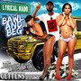 Bawl and Beg (Explicit)