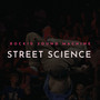 Street Science