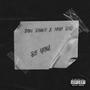 Be You (feat. HNM Red) [Explicit]