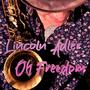 Oh Freedom (feat. Lydia Walker)