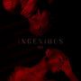 Ingenious (Explicit)