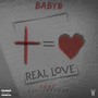 Real Love (feat. Lil Jeffery) [Explicit]