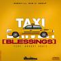 Taxi Driver (Blessings) (feat. Downhill Music Group)