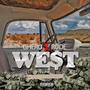 We$t (feat. Ghero & Mala.B.Made.Thiss) [Explicit]