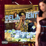 Delincuente (Explicit)