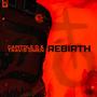 Rebirth (feat. Travis Omen) [Explicit]