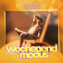 Wochenendmodus (Explicit)