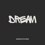 Dream (Explicit)