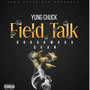 Field Talk (Explicit)