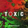 Toxic (Explicit)