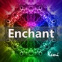 Enchant (Original Mix)