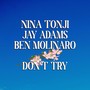 Don't Try (Explicit)