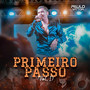 Primeiro Passo (Ao Vivo) - Vol. 1