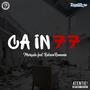 Ca in 77 (feat. RakeemRomania) [Explicit]