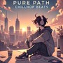 Pure Path: Chillhop Beats