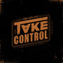 Take Control (Explicit)