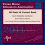 Texas Music Educators Association 2011 Clinic and Convention - Texas All State 5A Concert Band