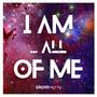 I Am... All of Me